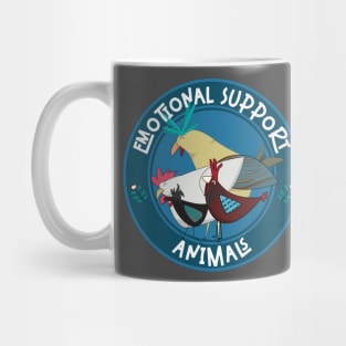 Emotional support animals with chickens Mug